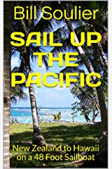 Sail Up The Pacific by Bill Soulier